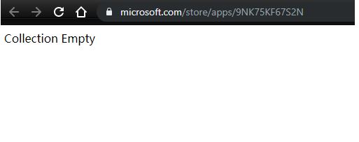 win10瀏覽器跳轉(zhuǎn)商店提示：Collection Empty 該怎么辦？（已解決）